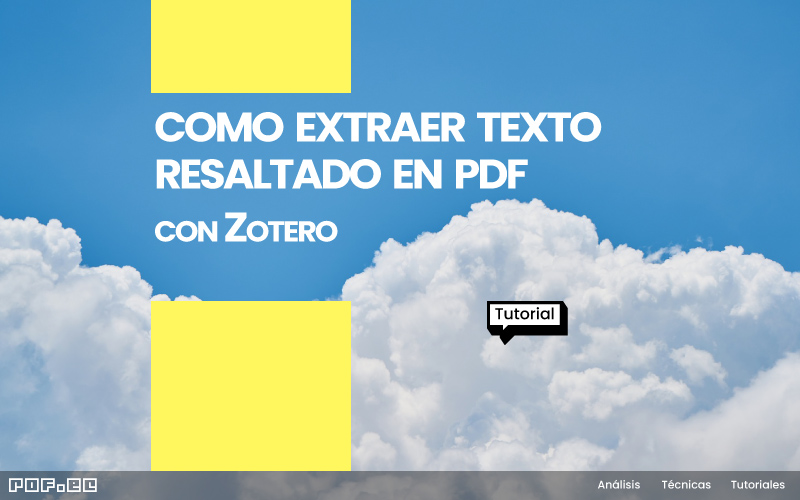 Como extraer texto resaltado en PDF con Zotero - rof.ec